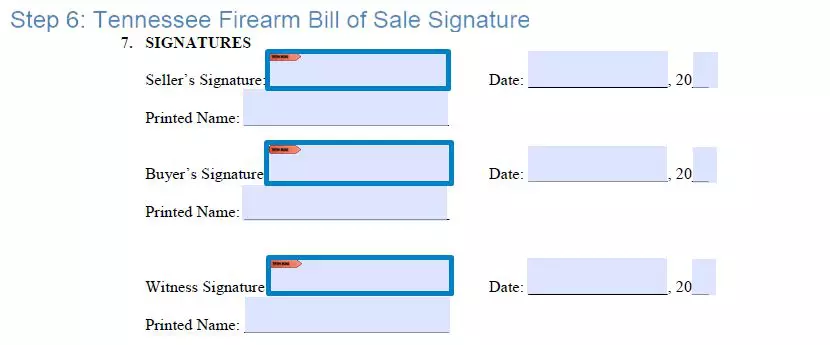 Step 6 to filling out a tennessee firearm blank bill of sale - signature