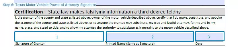 Step 6 to filling out a texas motor vehicle poa form signature