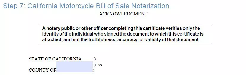 Step 7 to filling out a california motorcycle bill of sale template notarization