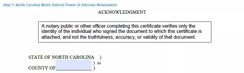 Step 7 to filling out a north carolina motor vehicle power of attorney form notarization