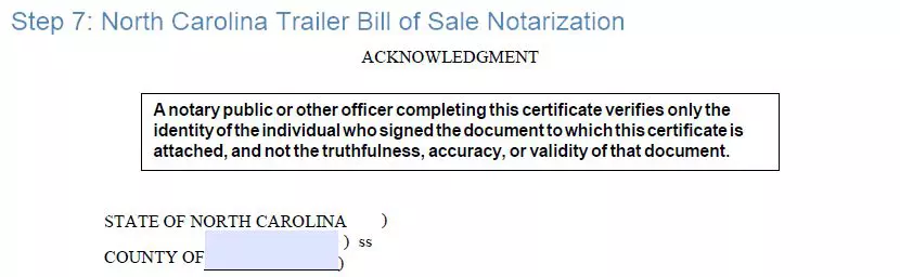 Step 7 to filling out a north carolina trailer bill of sale example - notarization