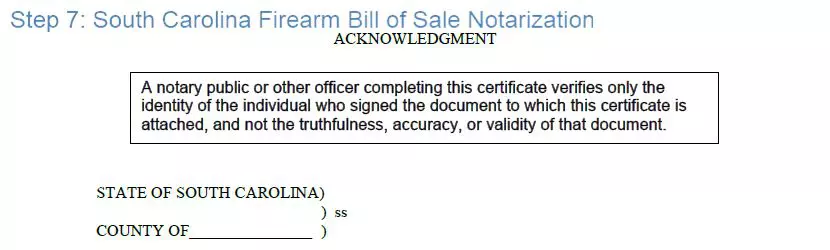 Step 7 to filling out a south carolina firearm blank bill of sale notarization
