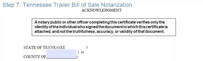 Step 7 to filling out a tennessee trailer bill of sale template notarization