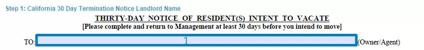 Step 1 to filling out a california 30 day termination notice landlord name