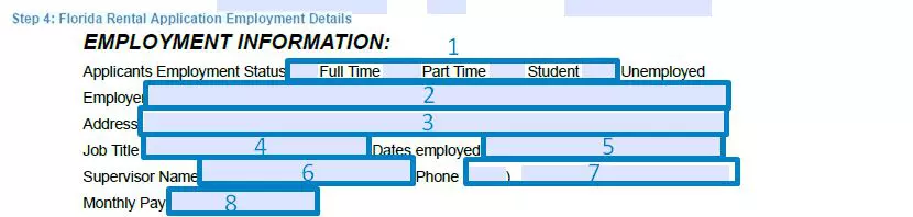 Step 4 to filling out a florida rental application form - employment details