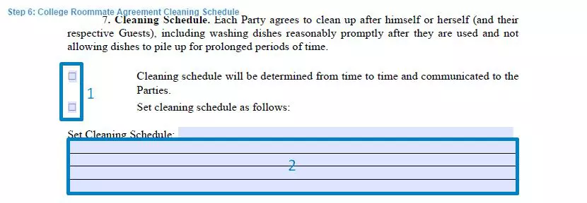 Step 6 to filling out a college roommate agreement template - cleaning schedule