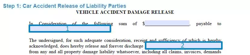 Step 1 to filling out a car accident release of liability parties