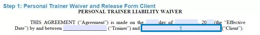 Step 1 to filling out a personal trainer waiver and release form - client