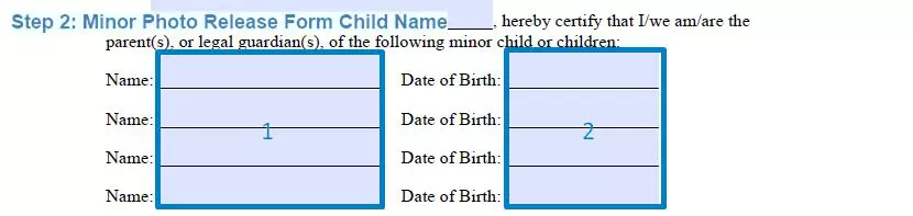 Step 2 to filling out a minor photo release sample child name