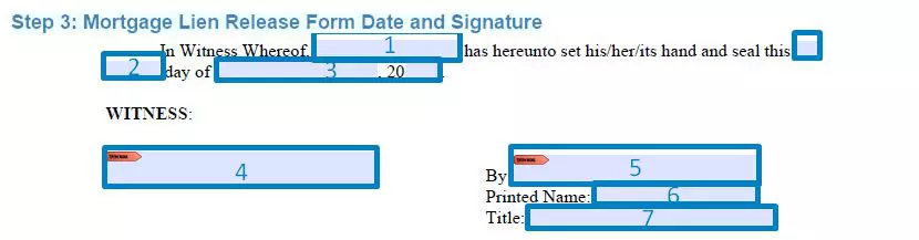 Step 3 to filling out a mortgage lien release form date and signature