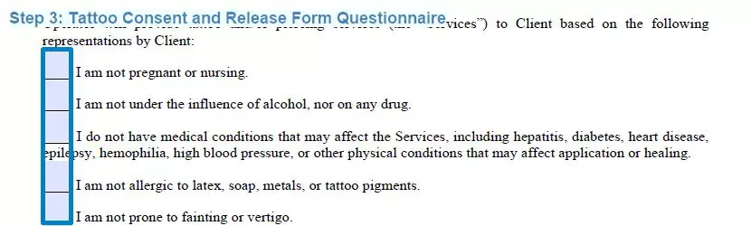 Step 3 to filling out a tattoo consent and release sample - questionnaire
