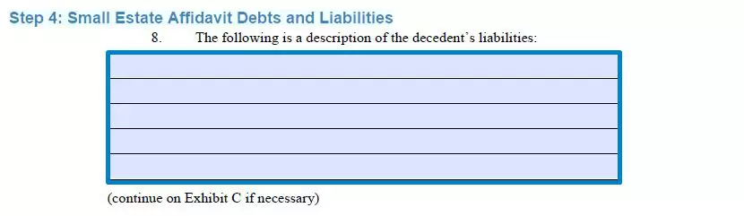 Step 4 to filling out a small estate affidavit sample debts and liabilities
