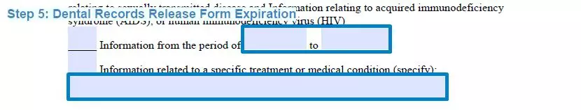 Step 5 to filling out a dental records release example - expiration