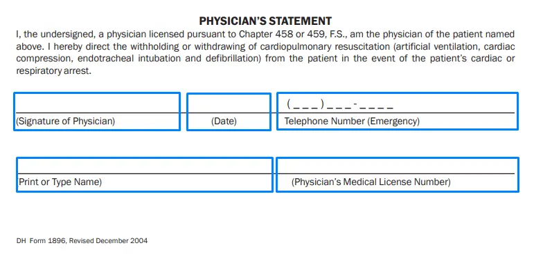 step 5 to filling out the florida dnr form enter information about a physician