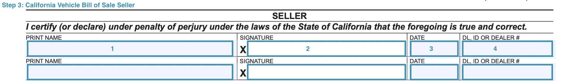 Part for the seller's certification of California motor vehicle bill of sale