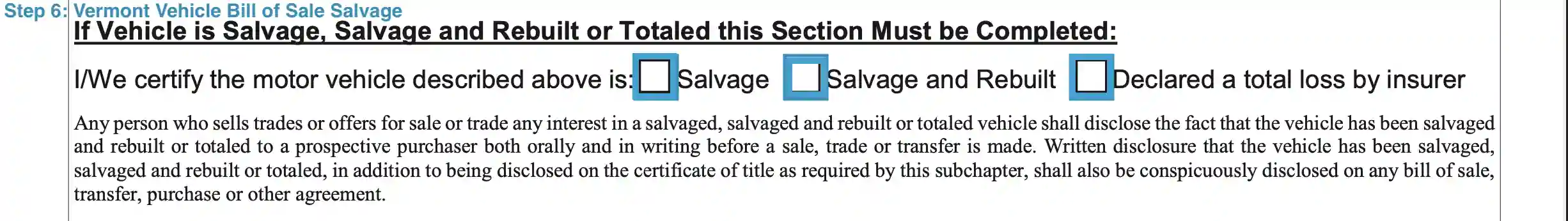 Step 6 to filling out a vermont vehicle bill of sale salvage