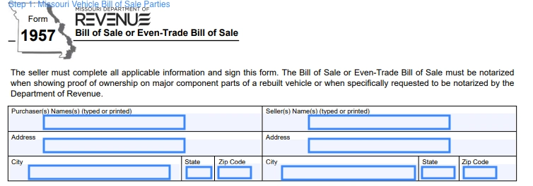 step 1 to filling out a missouri vehicle bill of sale parties