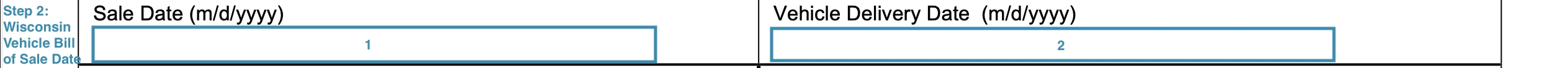 Section for filling out the purchase date of automobile bill of sale for Wisconsin