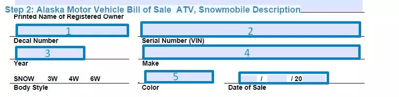 Step 2 to filling out an alaska motor vehicle bill of sale - atv, snowmobile description