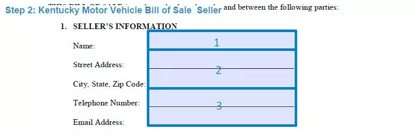Step 2 to filling out a kentucky motor vehicle bill of sale - seller