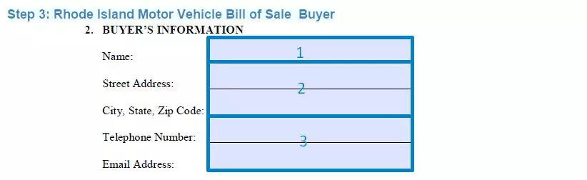 Step 3 to filling out a rhode island motor vehicle bill of sale buyer