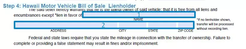 Step 4 to filling out a hawaii motor vehicle bill of sale lienholder