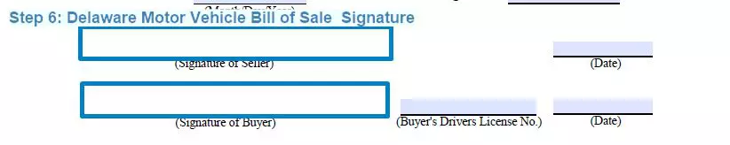Step 6 to filling out a delaware motor vehicle bill of sale - signature