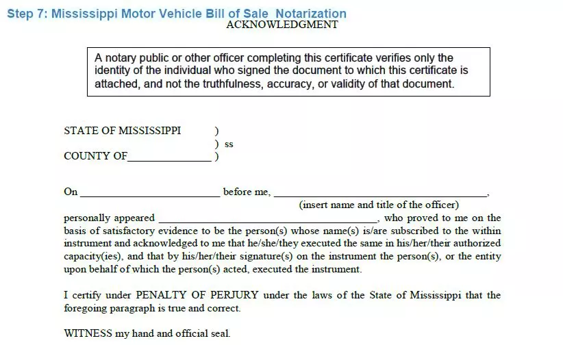 Step 7 to filling out a mississippi motor vehicle bill of sale notarization