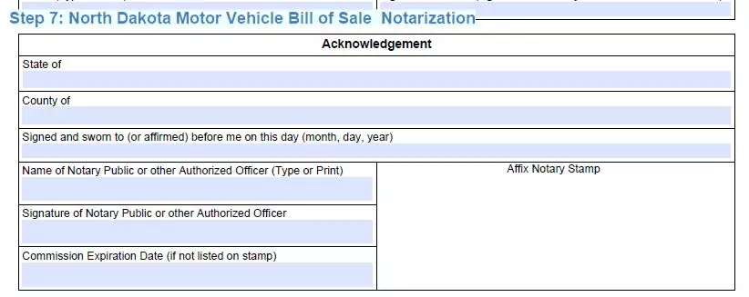 Step 7 to filling out a north dakota motor vehicle bill of sale - notarization