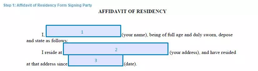 Step 1 to filling out an affidavit of residency form signing party
