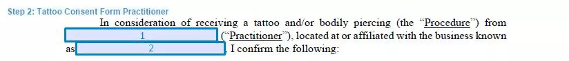 Step 2 to filling out a tattoo consent form practitioner