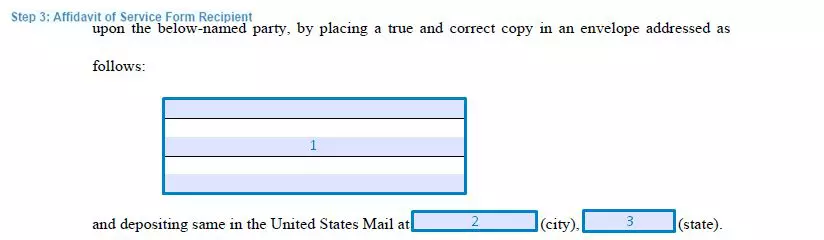 Step 3 to filling out an affidavit of service form recipient