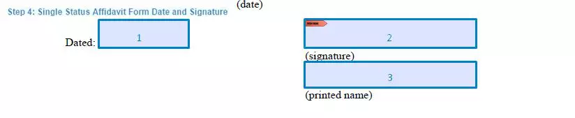 Step 4 to filling out a single status affidavit form date and signature