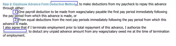 Step 4 to filling out an employee advance form deduction method