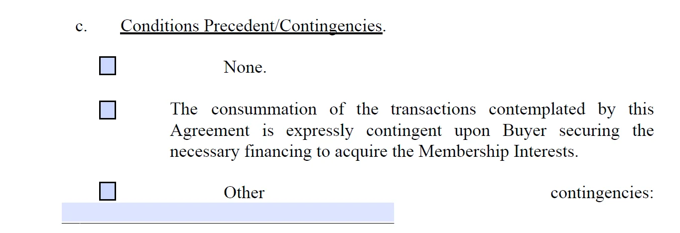 Membership Interest Purchase Agreement Contingencies